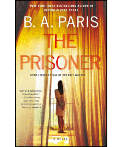 Prisoner by B A Paris (Author)