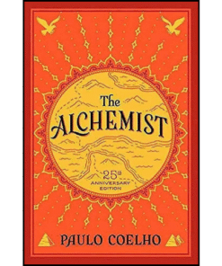 The Alchemist, 25th Anniversary by Paulo Coelho (Author)