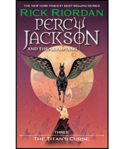 Percy Jackson and the Olympians, Book Three: The Titan's Curse by Rick Riordan (Author)