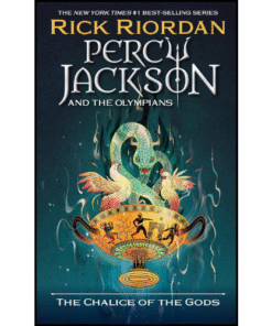 The Chalice of the Gods by Rick Riordan (Author)