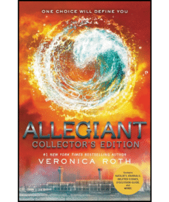 Allegiant Collector's Edition by Veronica Roth (Author)