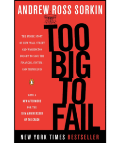 Too Big to Fail by Andrew Ross Sorkin (Author)