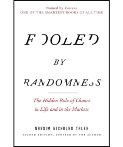 Fooled by Randomness by Nassim Nicholas Taleb (Author)