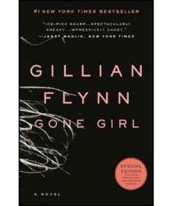 Gone Girl by Gillian Flynn (Author)