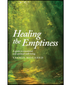 Healing the Emptiness by Yasmin Mogahed (Author)
