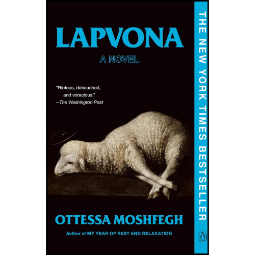 Lapvona: A Novel by Ottessa Moshfegh (Author)