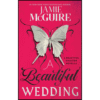 A Beautiful Wedding by Jamie McGuire (Author)