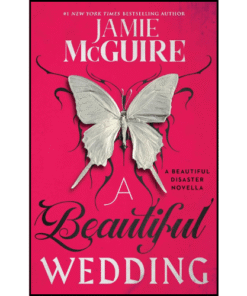 A Beautiful Wedding by Jamie McGuire (Author)