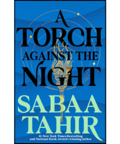 A Torch Against the Night by Sabaa Tahir (Author)