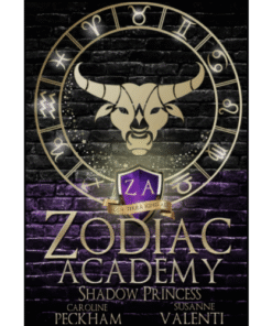Zodiac Academy 4: Shadow Princess by Caroline Peckham (Author)