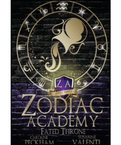 Zodiac Academy 6: Fated Throne by Caroline Peckham (Author)