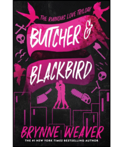 Butcher & Blackbird by Brynne Weaver (Author)