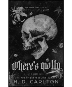 Where's Molly by H. D. Carlton (Author)