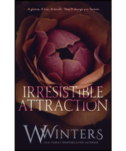 Irresistible Attraction by W Winters (Author)