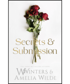 Secrets & Submission by W Winters (Author)