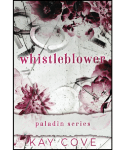 Whistleblower by Kay Cove (Author)