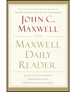 The Maxwell Daily Reader by John C. Maxwell (Author)