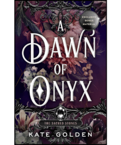 A Dawn of Onyx by Kate Golden (Author)