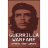Guerrilla Warfare by Ernesto Che Guevara (Author)