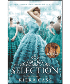 The Selection by Kiera Cass (Author)