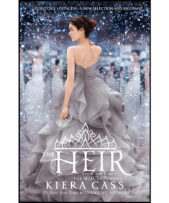 The Heir by Kiera Cass (Author)