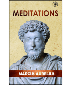 Meditations by Marcus Aurelius (Author)