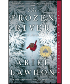 The Frozen River by Ariel Lawhon (Author)