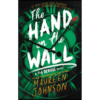 The Hand on the Wall (Truly Devious, 3) by Maureen Johnson (Author)