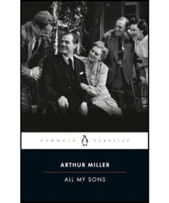 All My Sons by Arthur Miller (Author)