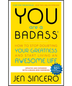 You Are a Badass by Jen Sincero (Author)