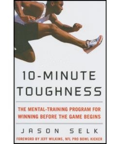 10-Minute Toughness by Jason Selk (Author)