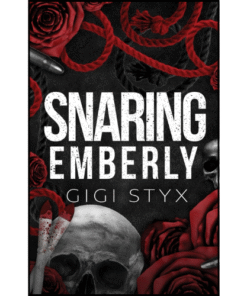 Snaring Emberly by Gigi Styx (Author)