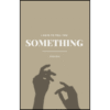 I Have to Tell You Something by Zara Bas (Author)
