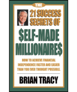 The 21 Success Secrets of Self-Made Millionaires 325