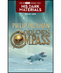 His Dark Materials The Golden Compass by Philip Pullman (Author)