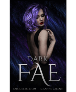 Dark Fae by Caroline Peckham (Author)