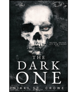 The Dark One by Nikki St. Crowe (Author)