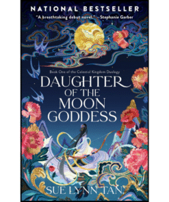 Daughter of the Moon Goddess by Sue Lynn Tan (Author)