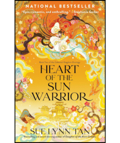 Heart of the Sun Warrior by Sue Lynn Tan (Author)