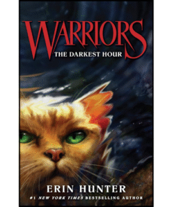 Warriors #6: The Darkest Hour by Erin Hunter (Author)
