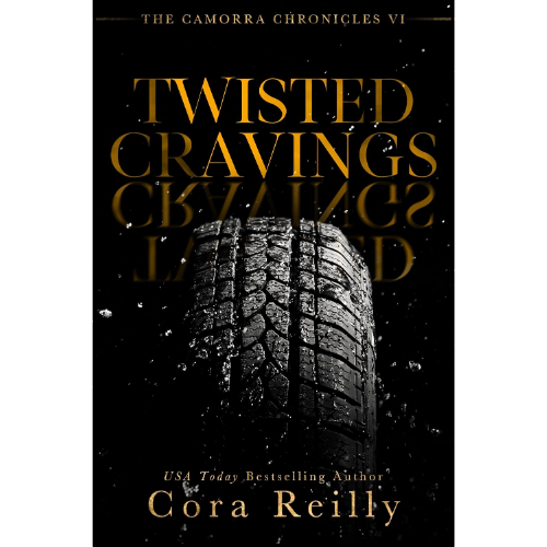 Twisted Cravings by Cora Reilly (Author)