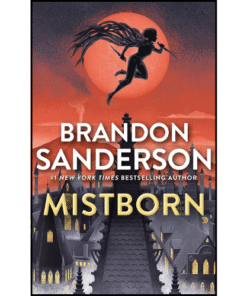 Mistborn: The Final Empire by Brandon Sanderson (Author)