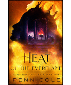 Heat of the Everflame: A Novel (3) by Penn Cole (Author)