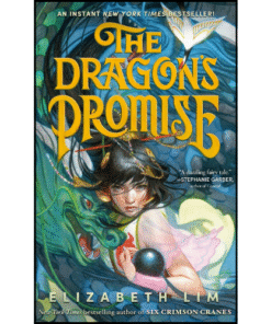 The Dragon's Promise by Elizabeth Lim (Author)