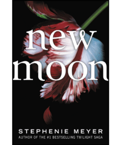 New Moon by Stephenie Meyer (Author)