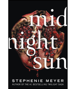 Midnight Sun by Stephenie Meyer (Author)
