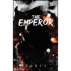 The Emperor by RuNyx (Author)