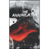 The Annihilator by RuNyx (Author)