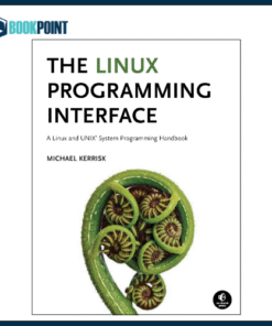 The Linux Programming Interface Book by Michael Kerrisk