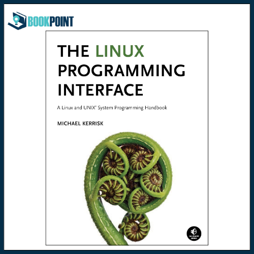 The Linux Programming Interface Book by Michael Kerrisk